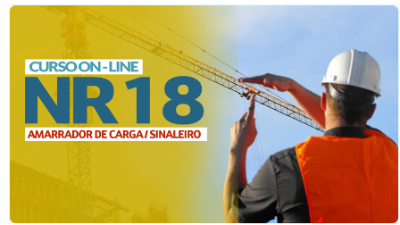 NR 18 - Amarrador de Cargas/Sinaleiro (16 H. EaD)