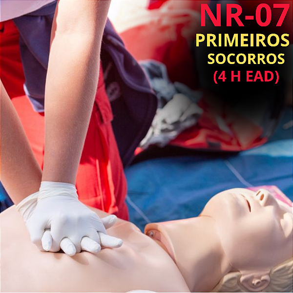 NR 07 - Primeiros Socorros (4 H. EaD)