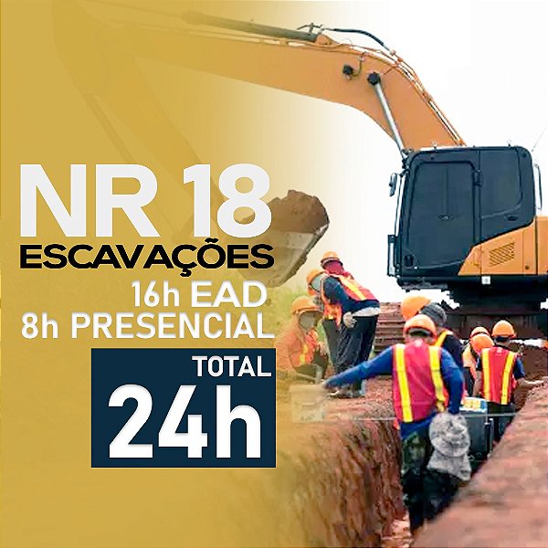 NR 18 - Escavações (24H. SemiPresencial)