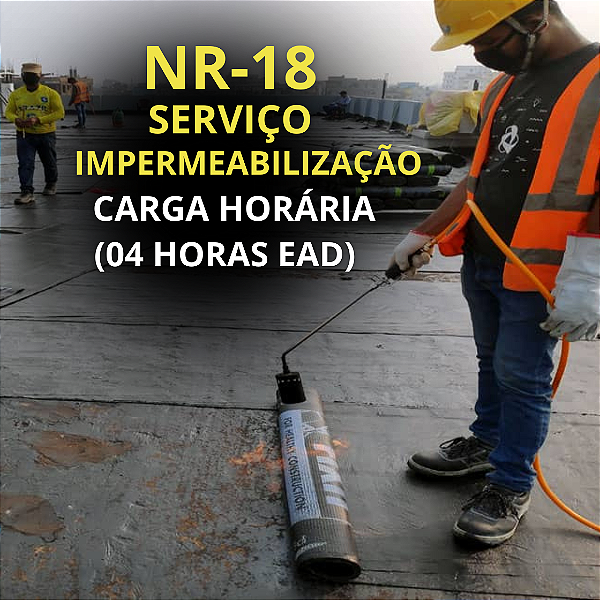 NR 18 - Serviço de Impermeabilização (4 H. EaD)