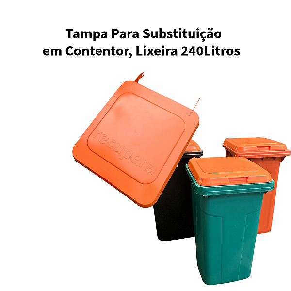Tampa Para Lixeira Carrinho Contentor 240 Litros Para Troca / Reposição PEAD Virgem