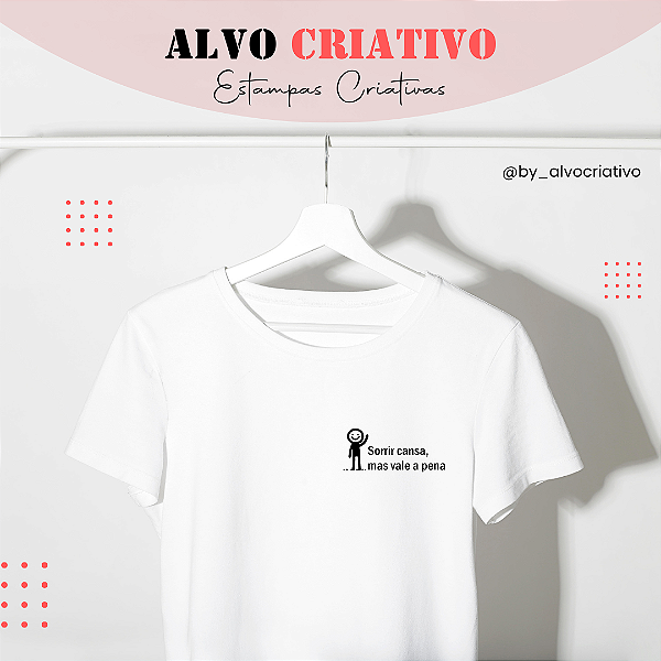 Camiseta Feminina - Tema "Sorrir"