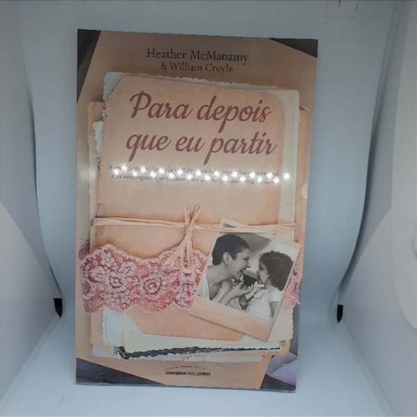 Para depois que eu partir (Pocket) - Heather McManamy e William Croyle