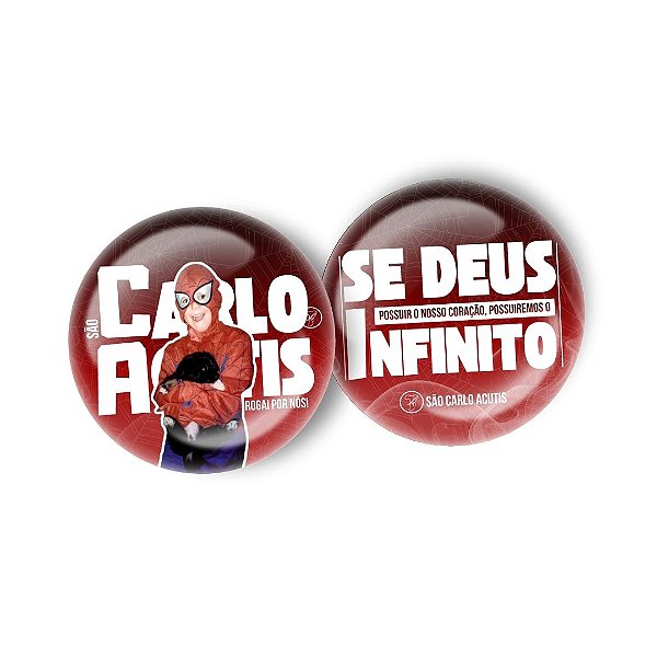 Botton São Carlo Acutis | "Possuiremos o Infinito" (versão vermelha — Homem-Aranha)
