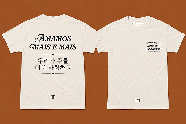 Camiseta Amamos Mais e Mais