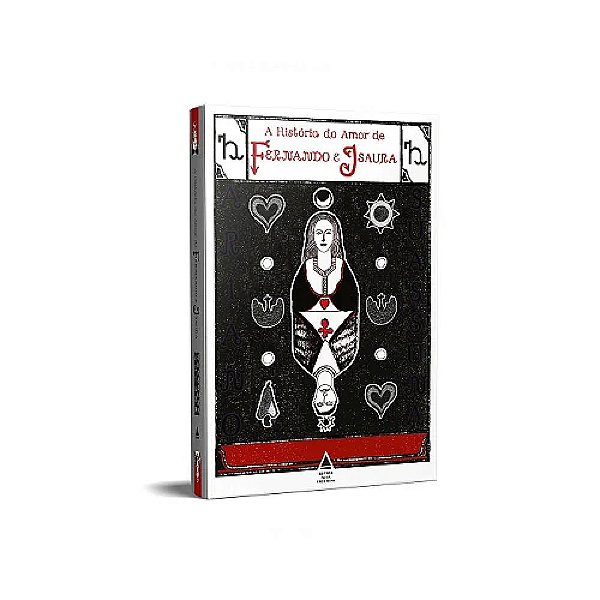 A história do amor de Fernando e Isaura