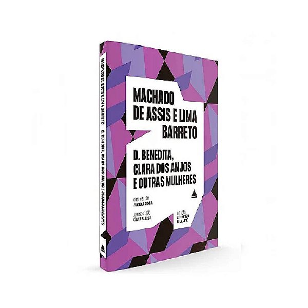 D. Benedita, Clara dos Anjos e outras mulheres