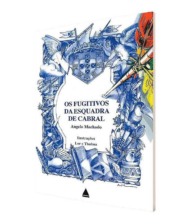 Os fugitivos da esquadra de Cabral