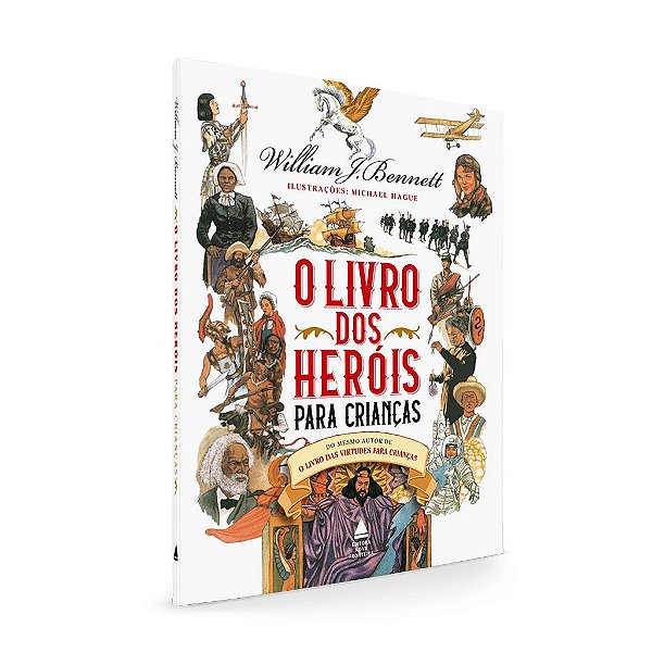 O livro dos heróis para crianças