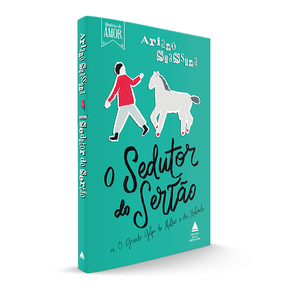 O sedutor do sertão