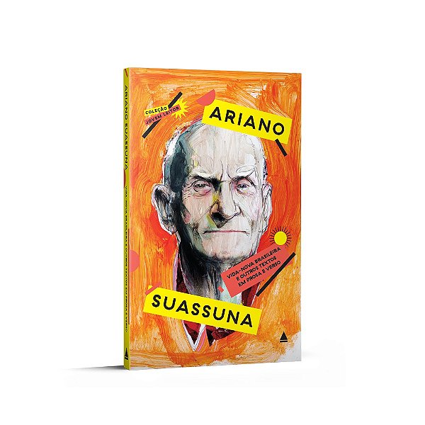 Vida-nova brasileira e outros textos em prosa e verso
