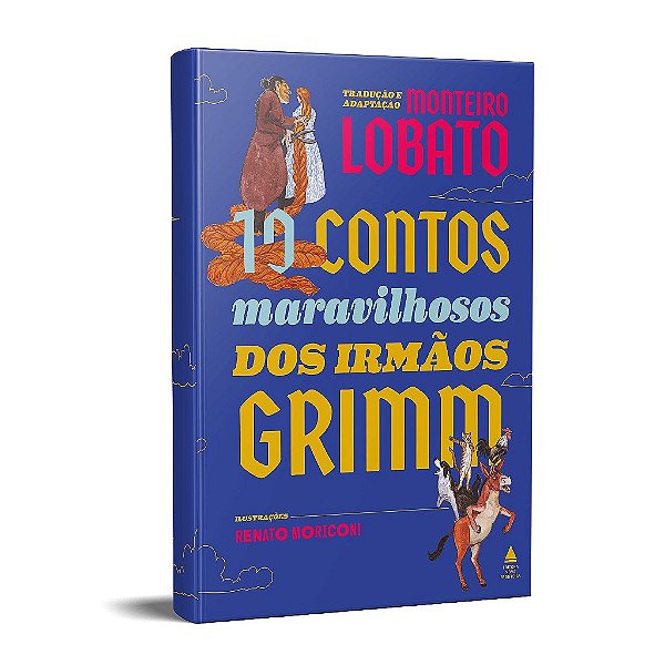10 contos maravilhosos dos irmãos Grimm