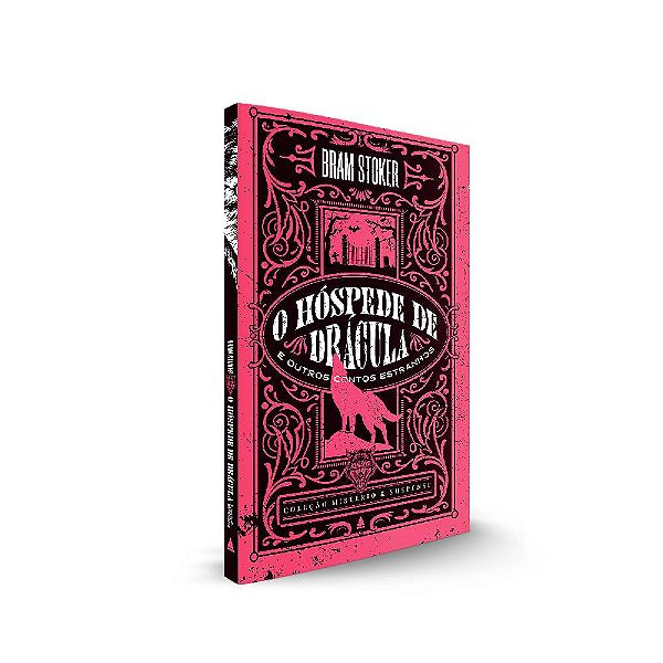 O hóspede de Drácula e outros contos estranhos