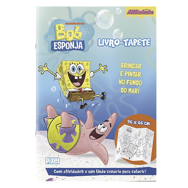 Bob Esponja: Brincar e pintar no fundo do mar - Livro-tapete