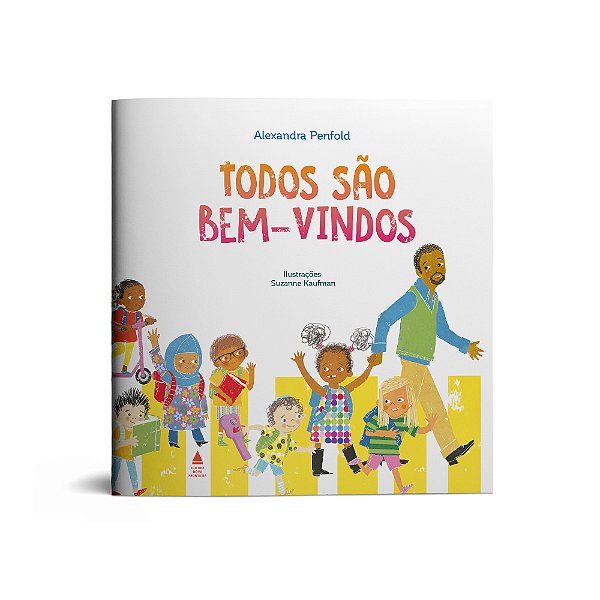 Todos são bem-vindos