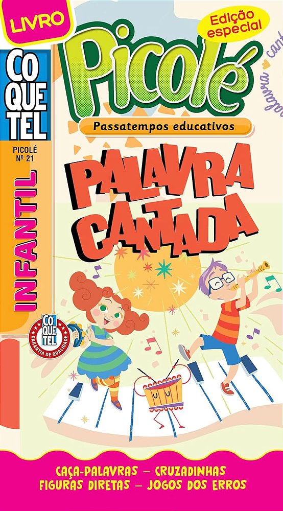 Livro Coquetel Picolé 21 com Palavra Cantada: Passatempos educativos