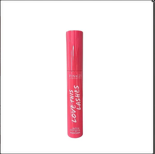 Máscara de Cílios Define e Alongue Love This Lashes da Pink 21-11ml