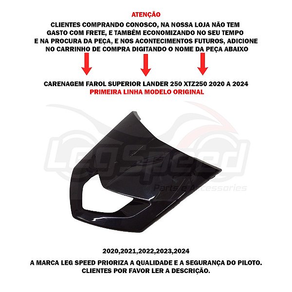 CARENAGEM FAROL INFERIOR LANDER 250 XTZ 250 2020 2024 MOD ORIGINAL 1 LINHA