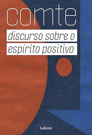 Discurso sobre o espírito positivo - Comte - Usado