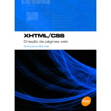 XHTML/CSS Criação de páginas web - Ana Laura Gomes - Usado