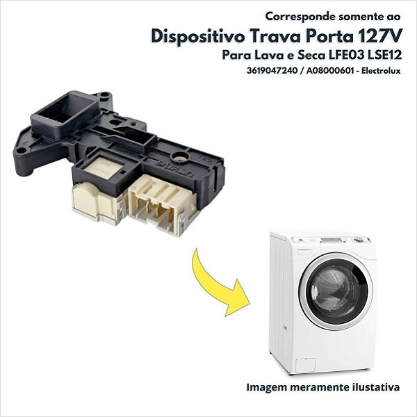 Dispositivo Trava Porta 127v Para Lava E Seca Lfe03 Lse12 Electrolux Original 3619047240 A08000601