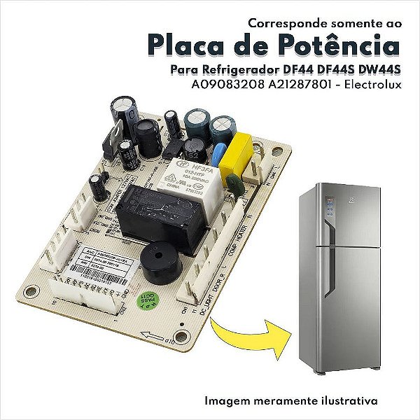 Placa De Potência Para Refrigerador DF44 DF44S DW44S Electrolux Original A09083208 A21287801