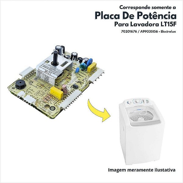 Placa De Potência Para Lavadora LT15F Electrolux 70201676 A99035156 A30556801