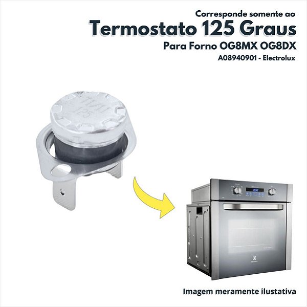 Termostato 125 Graus Para Forno OG8MX OG8DX Electrolux Original A08940901