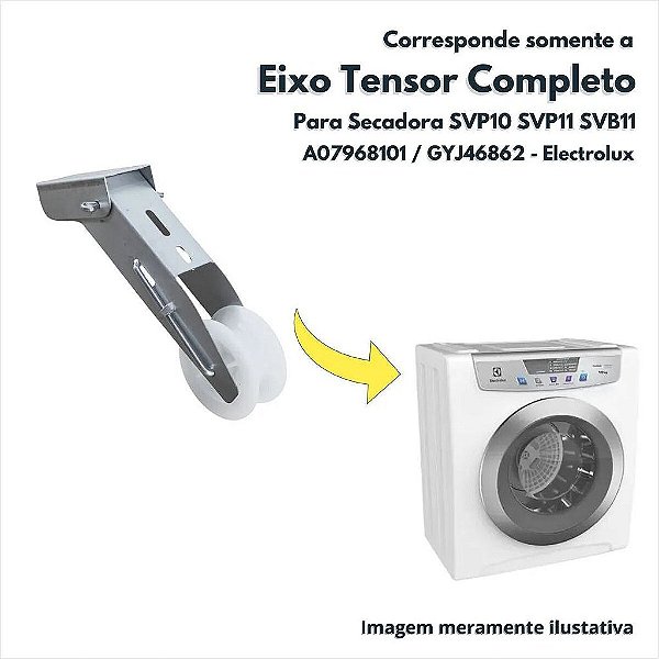 Eixo Tensor Completo Da Correia para Secadora SVP10 SVP11 SVB11 Electrolux Original A07968101 GYJ46862