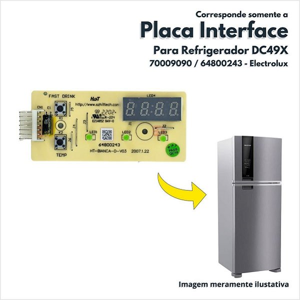Placa Interface Painel Eletronico Para Refrigerador DC49X Electrolux Original 70009090 64800243