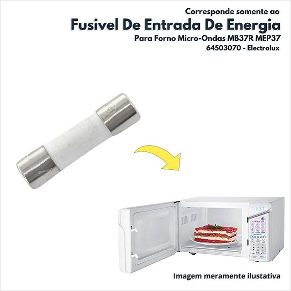 Fusivel Rápido 12A 125V/250V Para Micro-Ondas MEP37 ME41X MB37R MS37R MTD30 Electrolux Original 64503070