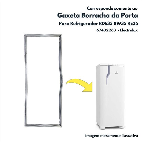 Gaxeta Borracha Da Porta Para Refrigerador RDE33 RW35 RE35 Electrolux Original - 67402263