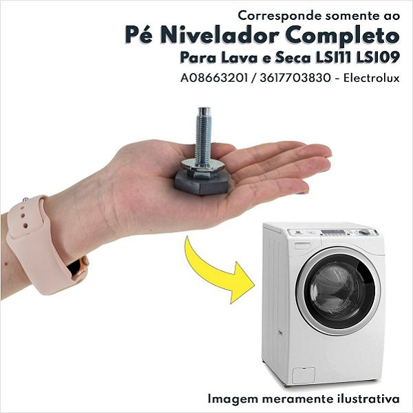 Pé Nivelador Completo Lavadora Lava e Seca LSI09 LSI11