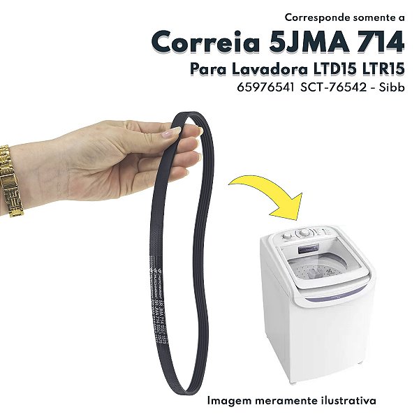 Correia para Lavadora de Roupas Electrolux LTD15 LTR15 LTC15 Sib 65976541 SCT-76542 5JMA714