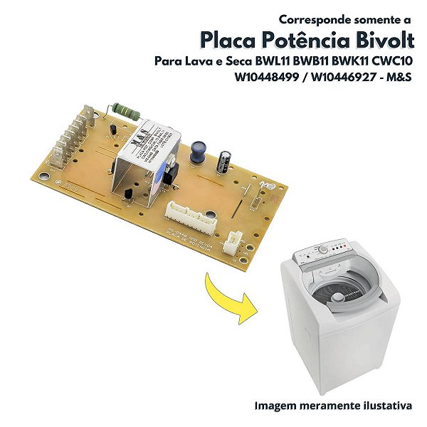 Placa Potência Bivolt Para Lavadoras Brastemp e Consul BWL11 BWB11 BWK11 CWC10 M&S - W10448499 / W10446927 / MS0448