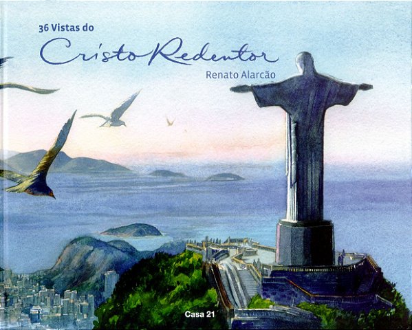36 Vistas do Cristo Redentor