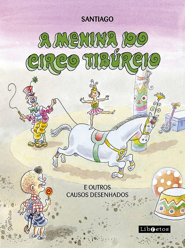 A Menina do Circo Tibúrcio-Santiago