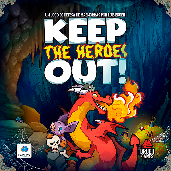 Keep the Heroes Out