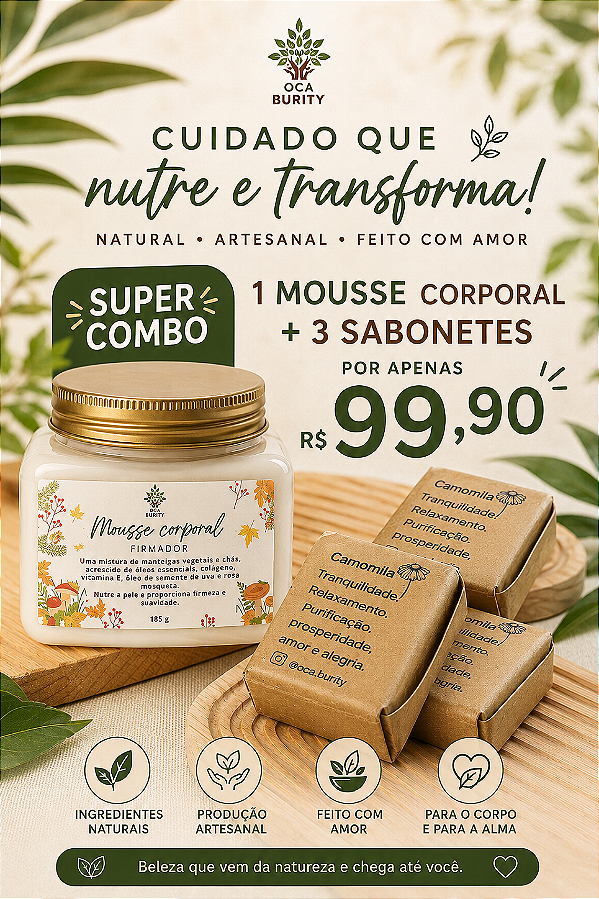 Kit Especial Oca Burity – 1 Mousse Corporal + 3 Sabonetes