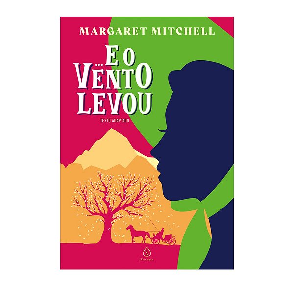 ... E O VENTO LEVOU