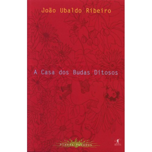 A CASA DOS BUDAS DITOSOS