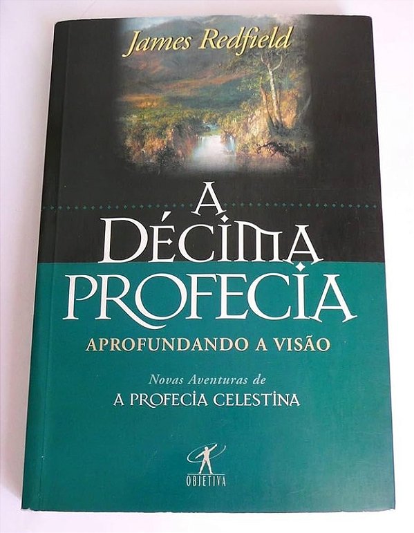 A DÈCIMA PROFECIA