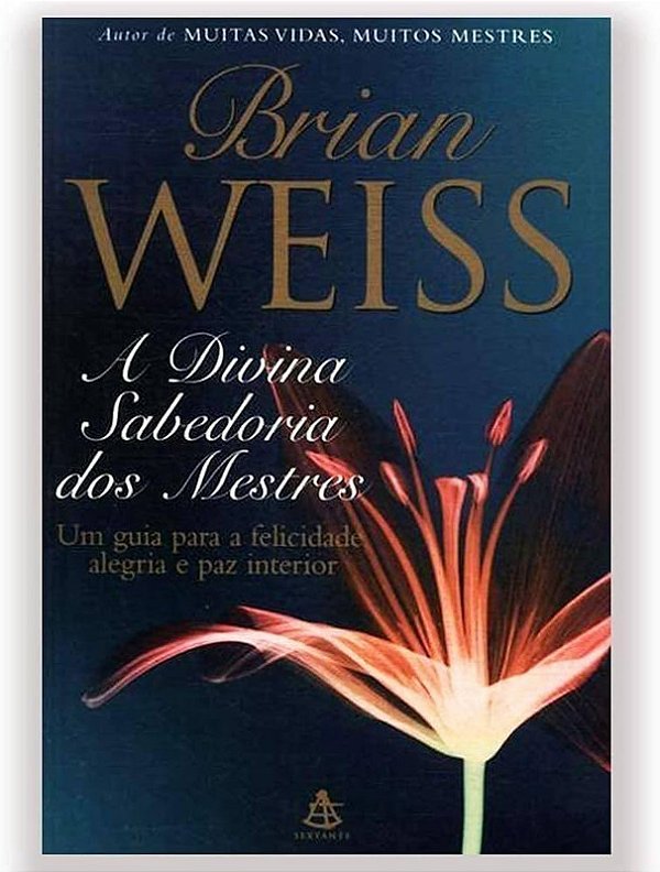 A DIVINA SABEDORIA DOS MESTRES