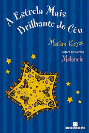 A ESTRELA MAIS BRILHANTE DO CÉU