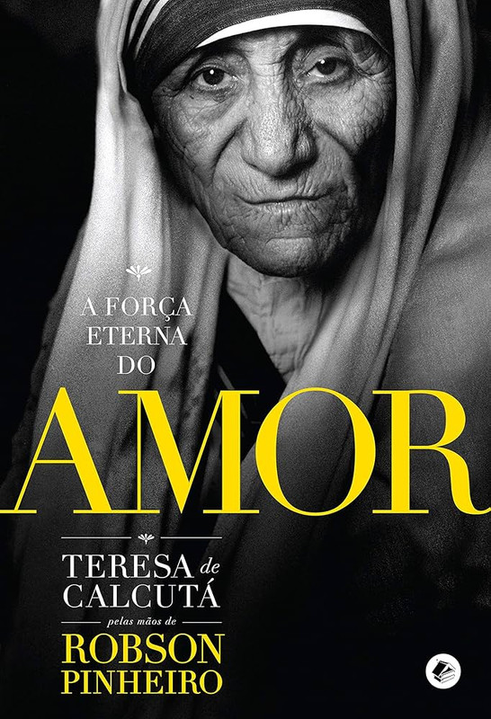 A FORÇA ETERNA DO AMOR