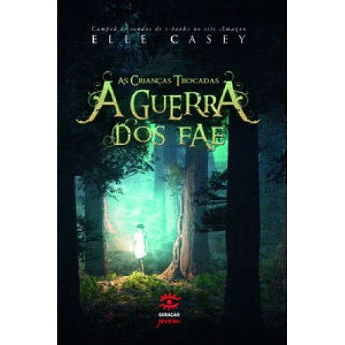 A GUERRA DOS FAE