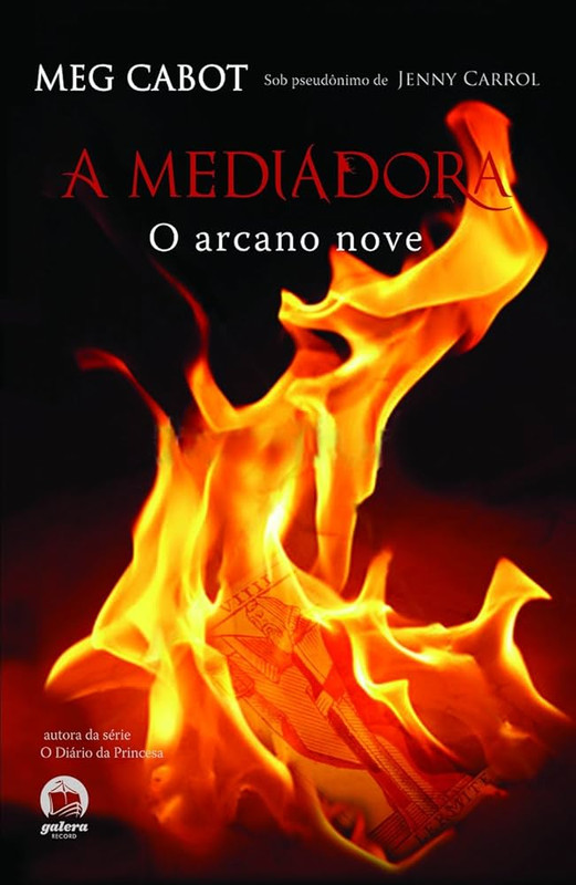 A MEDIADORA: ARCANO NOVE (VOL. 2)