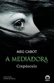 A MEDIADORA: CREPÚSCULO