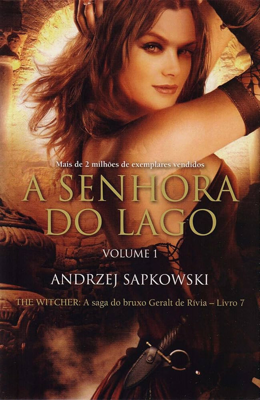 A SENHORA DO LAGO - LIVRO 7 - VOL. 1