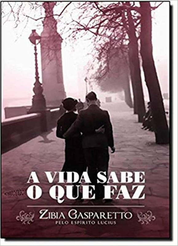 A VIDA SABE O QUE FAZ